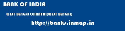 BANK OF INDIA  WEST BENGAL CHHATRI(WEST BENGAL)    banks information 
